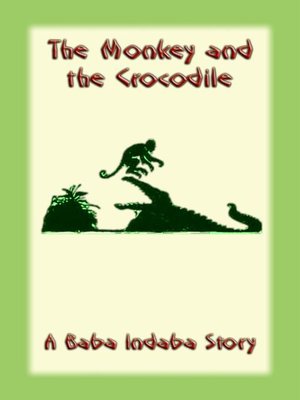 cover image of The Monkey and the Crocodile
